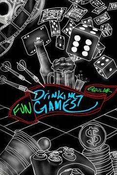 portada Fun Drinking Games (en Inglés)