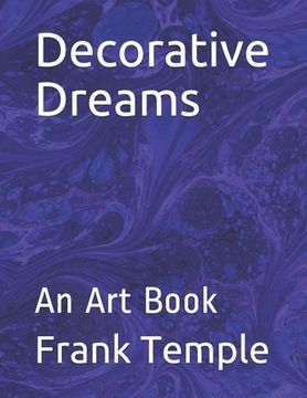 portada Decorative Dreams: An Art Book (en Inglés)