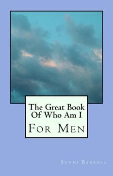 portada The Great Book Of Who Am I: For Men