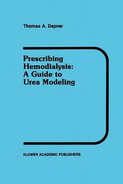 portada Prescribing Hemodialysis: A Guide to Urea Modeling (en Inglés)