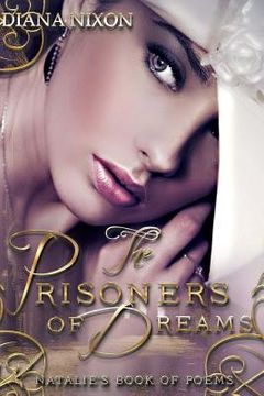portada The Prisoners of Dreams: a book of poetry (en Inglés)
