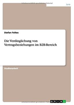 portada Die Verdinglichung von Vertragsbeziehungen im B2B-Bereich (German Edition)
