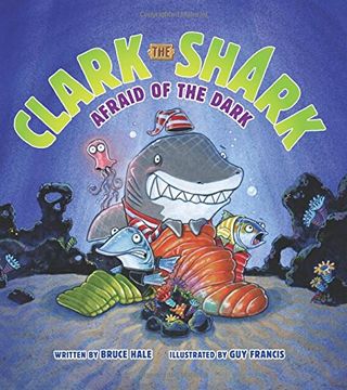 portada Clark the Shark: Afraid of the Dark (in English)