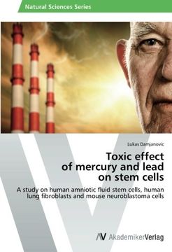 portada Toxic Effect of Mercury and Lead on Stem Cells