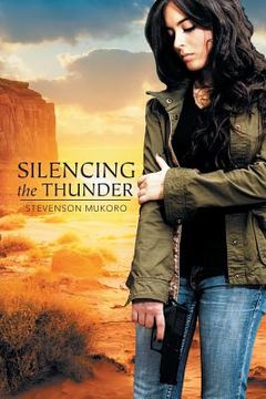 portada Silencing the Thunder (in English)