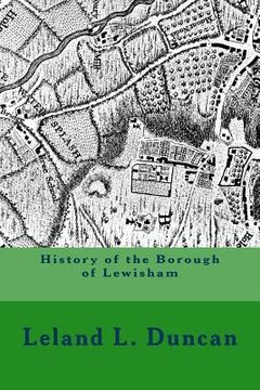 portada History of the Borough of Lewisham (in English)