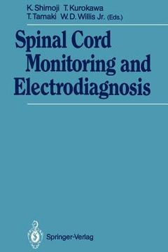 portada spinal cord monitoring and electrodiagnosis (en Inglés)