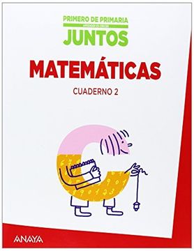 portada Aprender es Crecer Juntos, matemáticas, 1 Educación Primaria. Cuaderno 2 (Paperback)