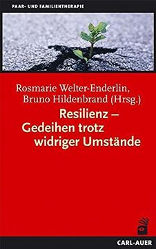 portada Resilienz - Gedeihen Trotz Widriger Umstände (in German)