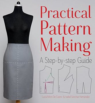 portada Practical Pattern Making: A Step-by-step Guide (en Inglés)