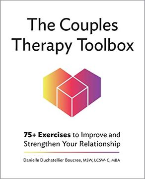 portada The Couples Therapy Toolbox: 75+ Exercises to Improve and Strengthen Your Relationship (en Inglés)