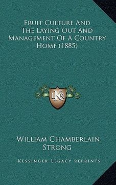 portada fruit culture and the laying out and management of a country home (1885) (in English)