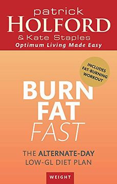 portada Burn Fat Fast: The alternate-day low-GL diet plan