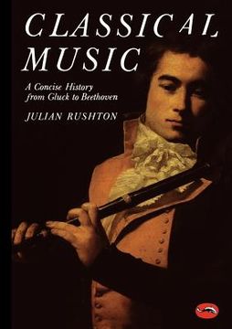 portada classical music: a concise history (en Inglés)