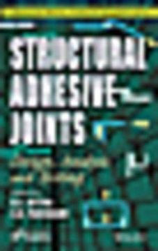 portada Structural Adhesive Joints: Design, Analysis, and Testing (in English)