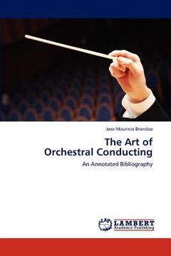 portada the art of orchestral conducting (en Inglés)