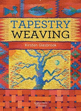portada Tapestry Weaving (Search Press Classics) (in English)