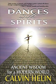 portada Dances With Spirits: Ancient Wisdom for a Modern World (in English)