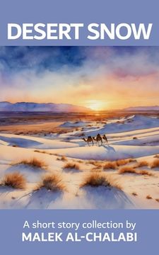 portada Desert Snow: A Short Story Collection (in English)
