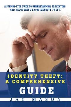 portada identity theft: a comprehensive guide