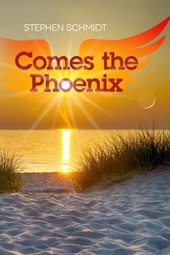 portada Comes The Phoenix (en Inglés)