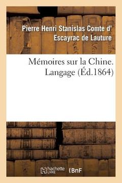 portada Mémoires Sur La Chine, Langage (en Francés)