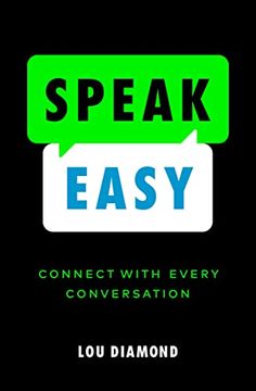 portada Speak Easy: Connect With Every Conversation (en Inglés)