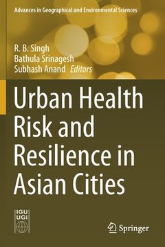 portada Urban Health Risk and Resilience in Asian Cities