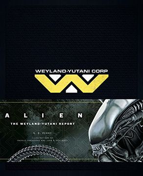 portada Alien: The Weyland Yutani Report (en Inglés)