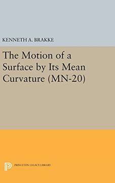 portada The Motion of a Surface by Its Mean Curvature. (MN-20) (Mathematical Notes)
