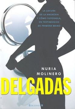 portada Delgadas Libro Anorexia (in Spanish)