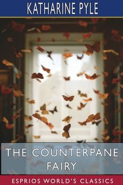portada The Counterpane Fairy (Esprios Classics) (en Inglés)
