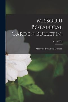 portada Missouri Botanical Garden Bulletin.; v. 20 1932
