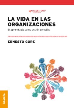 portada La Vida En Las Organizaciones (in Spanish)