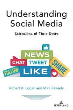 portada Understanding Social Media: Extensions of Their Users (en Inglés)