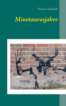 portada Minotaurosjahre (German Edition)