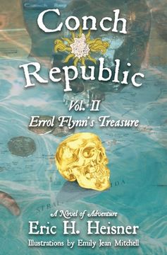 portada Conch Republic vol. 2, Errol Flynn's Treasure (in English)