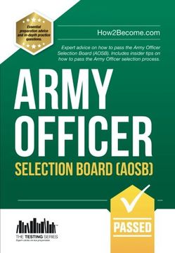 portada Army Officer Selection Board (AOSB) New Selection Process: Pass the Interview with Sample Questions & Answers, Planning Exercises and Scoring Criteria