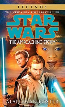 portada The Approaching Storm: Star Wars Legends (Star Wars (Del Rey)) (en Inglés)