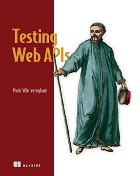 portada Testing Web APIs (en Inglés)