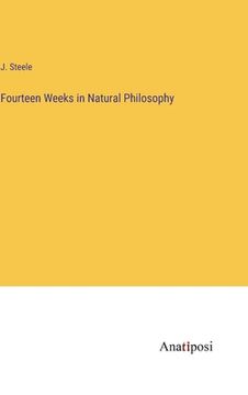 portada Fourteen Weeks in Natural Philosophy (en Inglés)