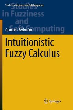 portada Intuitionistic Fuzzy Calculus (en Inglés)