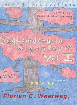 portada Comic Book Sequoiadendron Giganteum Vol. I