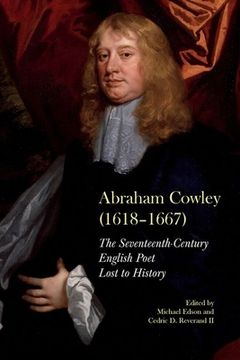 portada Abraham Cowley (1618-1667): A Seventeenth-Century English Poet Recovered (en Inglés)