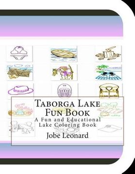 portada Taborga Lake Fun Book: A Fun and Educational Lake Coloring Book (en Inglés)