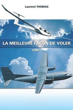 portada La meilleure façon de voler (in French)