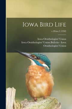 portada Iowa Bird Life; v.28: no.2 (1958) (in English)
