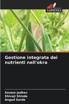 portada Gestione integrata dei nutrienti nell'okra (in Italian)
