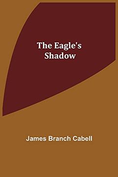 portada The Eagle'S Shadow (en Inglés)