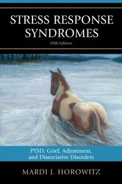 portada Stress Response Syndromes: PTSD, Grief, Adjustment, and Dissociative Disorders